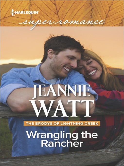 Title details for Wrangling the Rancher by Jeannie Watt - Available